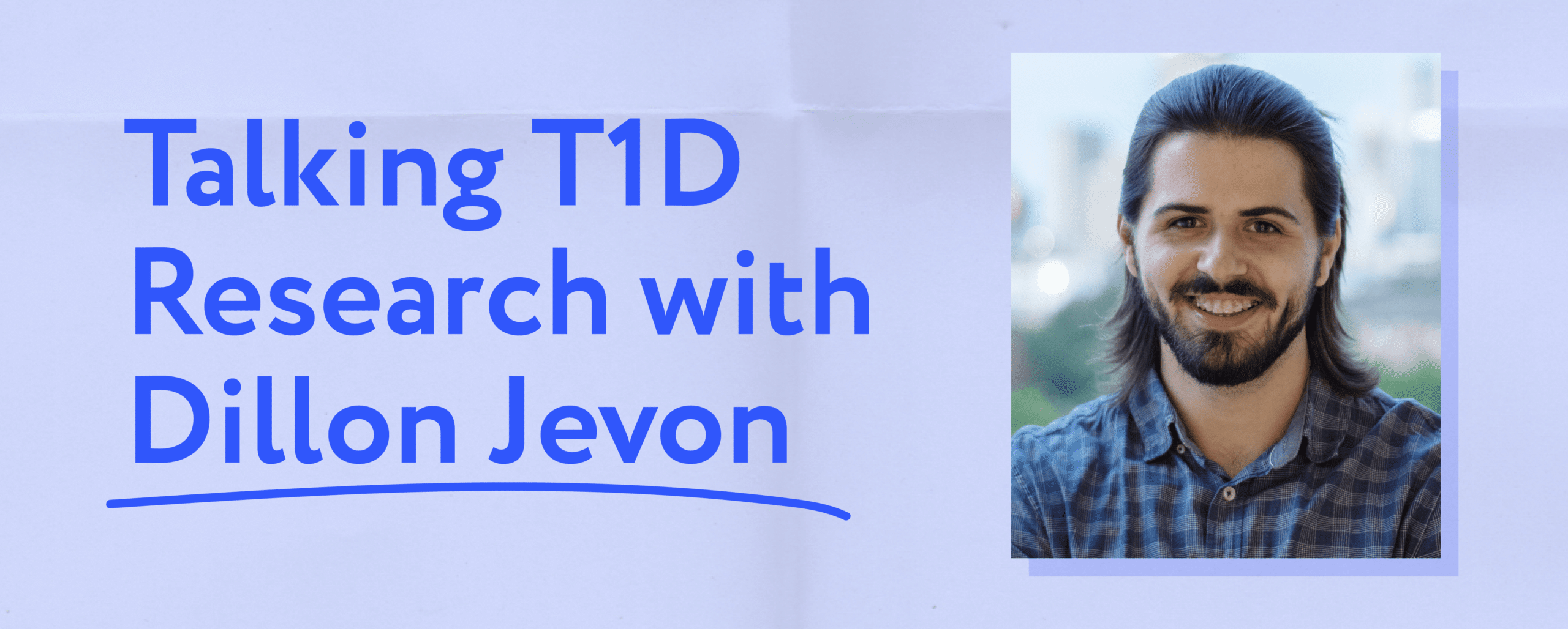 Meet JDRF PhD Top-Up Scholarship recipient Dillon Jevon
