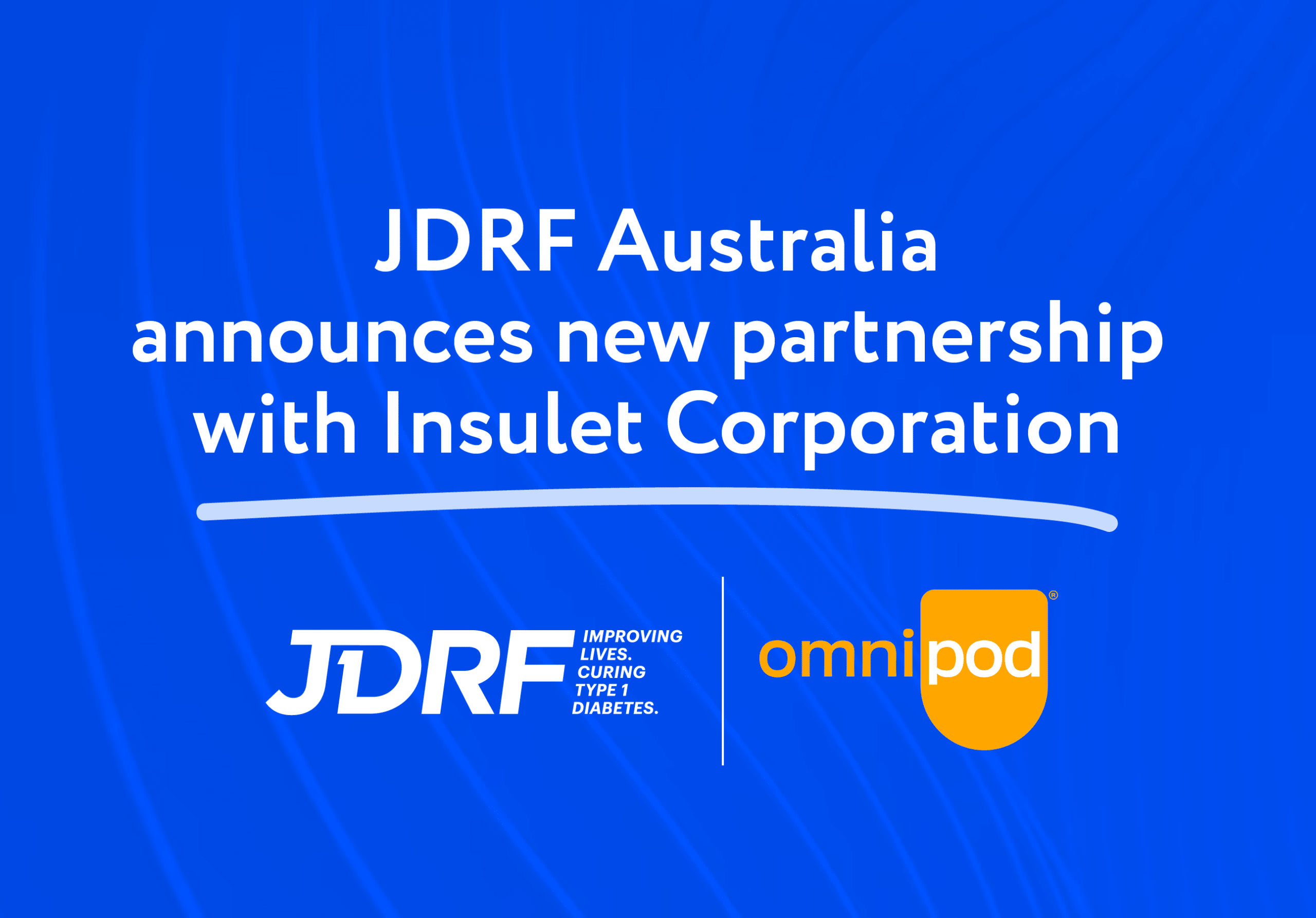 JDRF Australia and Insulet Corporation Australia announce new partnership