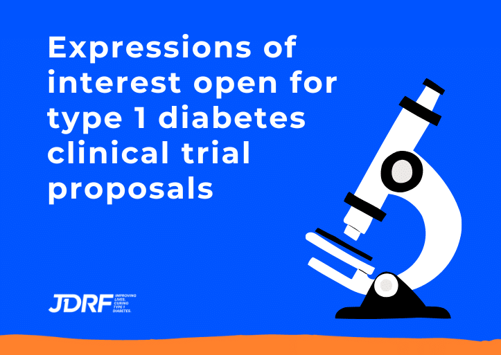 Expressions of interest open for type 1 diabetes clinical trial proposals