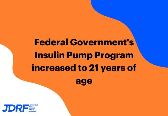 Insulin Pump Program extended to 21 years of age