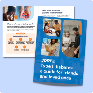 Type 1 diabetes: a guide for friends and loved ones