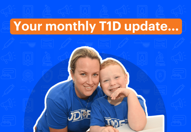Join our monthly newsletter for the latest type 1 diabetes news 