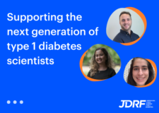 Supporting the next generation of type 1 diabetes scientists